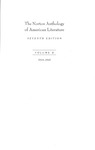 The Norton Anthology of American Literature - Seventh Edition, Volume D: 1914-1945 by Nina Baym, Wayne Franklin, Philip F. Gura, Arnold Krupat, Robert S. Levine, Jerome Klinkowitz, Mary Loeffelholz, Jeanne Campbell Reesman, and Patricia B. Wallace