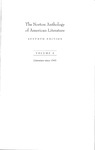 The Norton Anthology of American Literature - Seventh Edition, Volume E: Literature since 1945 by Nina Baym, Wayne Franklin, Philip F. Gura, Arnold Krupat, Robert S. Levine, Jerome Klinkowitz, Mary Loeffelholz, Jeanne Campbell Reesman, and Patricia B. Wallace