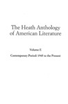 The Heath Anthology of American Literature - Sixth Edition, Volume E: Contemporary Period: 1945 to the Present