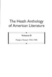 The Heath Anthology of American Literature - Seventh Edition, Volume D: Modern Period: 1910-1945