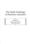 The Heath Anthology of American Literature - Seventh Edition, Volume E: Contemporary Period: 1945 to the Present