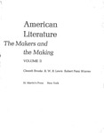 American Literature: The Makers and the Making - Volume Two by Cleanth Brooks, R. W.B. Lewis, and Robert Penn Warren