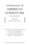 Anthology of American Literature - Seventh Edition, Volume One: Colonial Through Romantic by George McMichael, J. C. Levenson, Leo Marx, David E. Smith, Mae Miller Claxton, and Susan Bunn