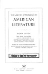 The Norton Anthology of American Literature- Shorter Eighth Edition, Volume Two: 1865 To The Present