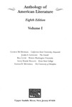 Anthology of American Literature- Eighth Edition, Volume One by George McMichael, James S. Leonard, Bill Lyne, Anne-Marie Mallon, and Verner D. Mitchell