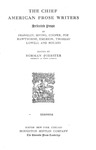 The Chief American Prose Writers: Selected Prose By Franklin, Iriving, Cooper, Poe, Hawthorne, Emerson, Thoreau, Lowell, and Holmes by Norman Foerster