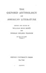 The Oxford Anthology of American Literature - Volume One by William Rose Benét and Norman Holmes Pearson