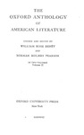 The Oxford Anthology of American Literature - Volume Two by William Rose Benét and Norman Holmes Pearson