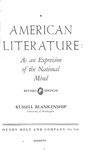 American Literature: An Expression of the National Mind - Revised Edition by Russell Blankenship