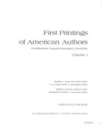 First Printings of American Authors - Volume One