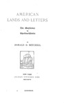 American Lands and Letters: The Mayflower to Rip Van Winkle by Donald G. Mitchell