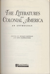 The Literatures of Colonial America: An Anthology by Susan Castillo and Ivy Schweitzer