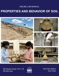 PROPERTIES AND BEHAVIOR OF SOIL - ONLINE LAB MANUAL by MD Sahadat Hossain, MD Azijul Islam, Faria Fahim Badhon, and Tanvir Imtiaz