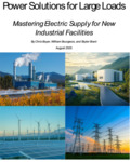 Power Solutions for Large Loads: Mastering Electrical Supply for New Industrial Facilities