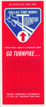 Texas Turnpike Authority "GO TURNPIKE" brochure and map