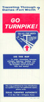 Texas Turnpike Authority "GO TURNPIKE!" brochure and map