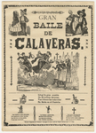 Gran Baile de Calaveras broadside, 1906 by JoseÃŒÂ Guadalupe Posada and Antonio Vanegas Arroyo