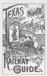 Texas and Southwestern Railway Guide, Fort Worth, Texas, May 1890