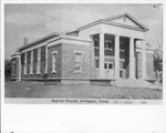 Arlington Baptist Church, 201 W. Abram Street, Arlington, Texas