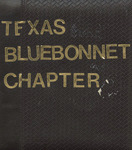 Texas Bluebonnet Chapter, Daughters of the American Revolution Scrapbook, 2005