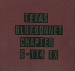 Texas Bluebonnet Chapter, Daughters of the American Revolution Scrapbook, 2006