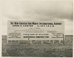 Sign for Amon G. Carter Airfield, under construction