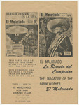 "EL Malcriado: The Magazine of the Farm Worker"