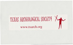 Texas Archeological Society Bumper Sticker by Texas Archeological Society