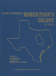 Papers Concerning Robertson's Colony in Texas - Volume IV by M. D. McLean