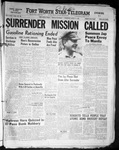 Fort Worth Star-Telegram newspaper front page from August 15, 1945 about the surrrender of Japan