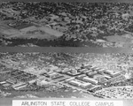 Aerial view of Arlington State College (A. S. C.) in top image; bottom image is artist rendering of planned building program