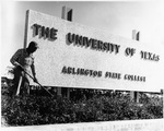 Arlington State College (A. S. C.)/University of Texas at Arlington (U. T. A.) sign with groundskeeper Frank Bruce