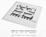 Model display of a proposed public housing project for the City of Bridgeport by W. D. Smith