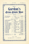 Gordon's Octavo Catholic Music Series 1