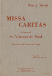 Missa Caritas In Honor of St. Vincent de Paul by William J. Marsh