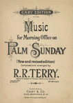 Music for Morning Office on Palm Sunday by Richard R. Terry