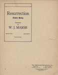 Resurrection Easter Song by William J. Marsh