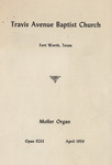 Travis Avenue Baptist Church Moller Organ (Opus 9233) by Normand A. Pepin